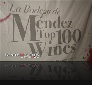Top 100 Wines - La Bodega de Mendez